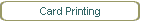 Card Printing