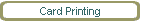 Card Printing